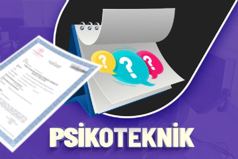 Psikoteknik Belgesi Kaç Yıl Geçerlidir?